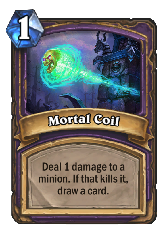 Mortal Coil Hearthstone Card