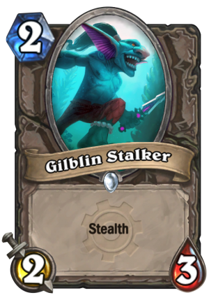 Gilblin Stalker Card