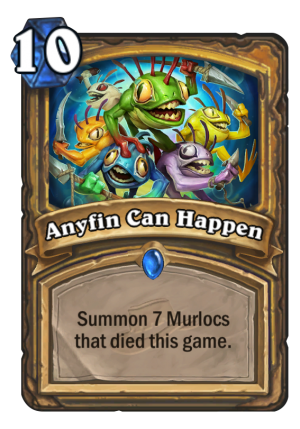 Anyfin Can Happen Card