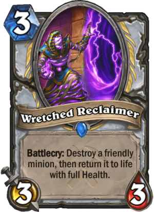 Wretched Reclaimer Card