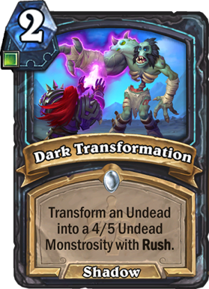 Dark Transformation Card
