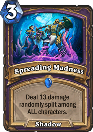 Spreading Madness Card